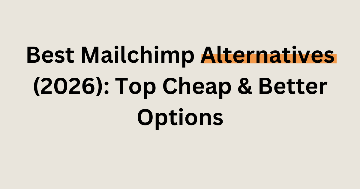 Best Mailchimp alternatives 2026 including GetResponse, Systeme.io and Moosend comparison