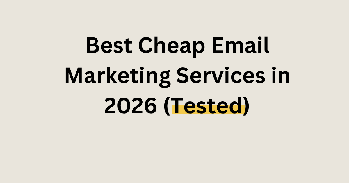 Best cheap email marketing services in 2026 comparison dashboard with pricing and features