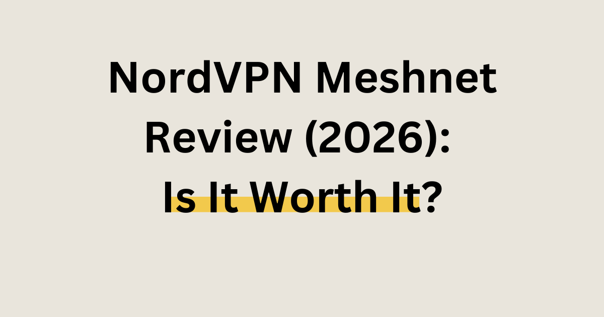 nordvpn meshnet review showing secure remote access connection between devices