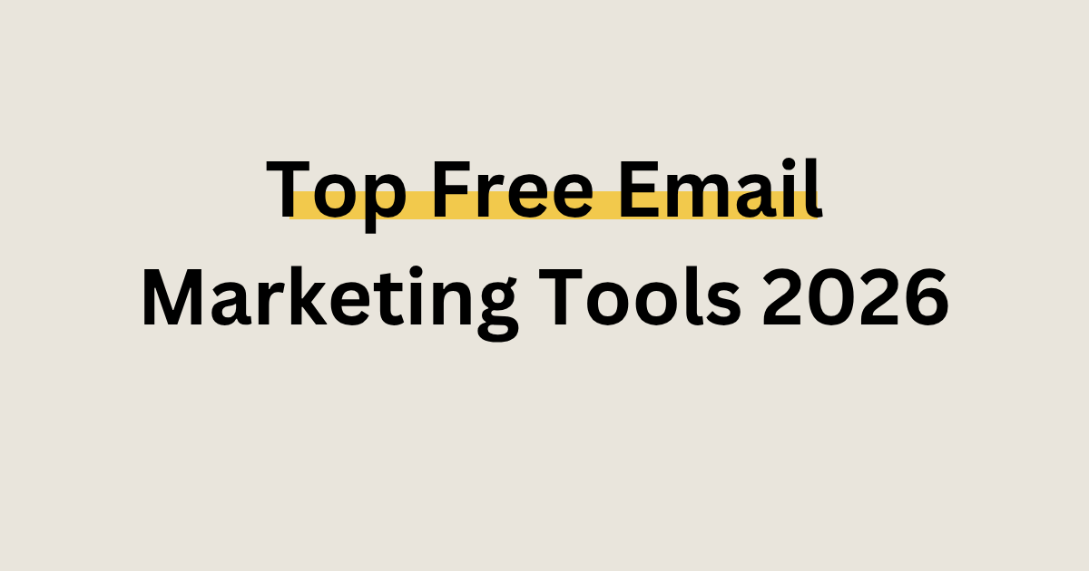 top free email marketing tools for beginners